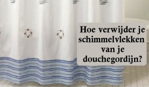 Schimmelvlekken van je douchegordijn verwijderen